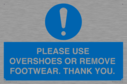 please-use-overshoes-or-remove-footwear-thank-you~